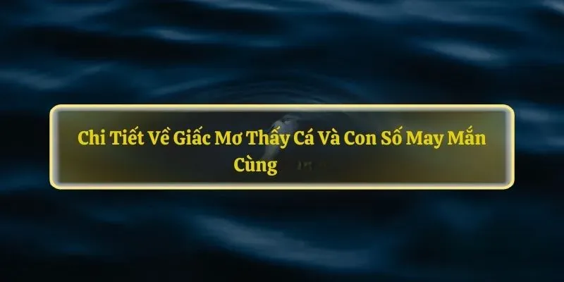 mơ thấy cá