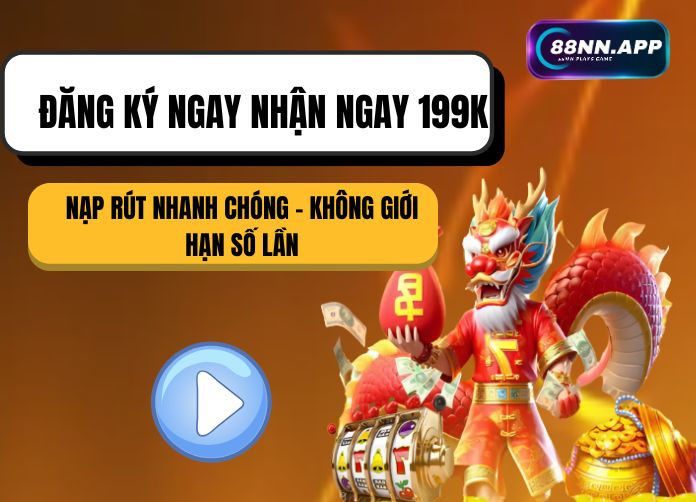 dang-ky-ngay-nhan-ngay199k-88nn